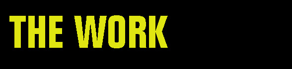 The Work